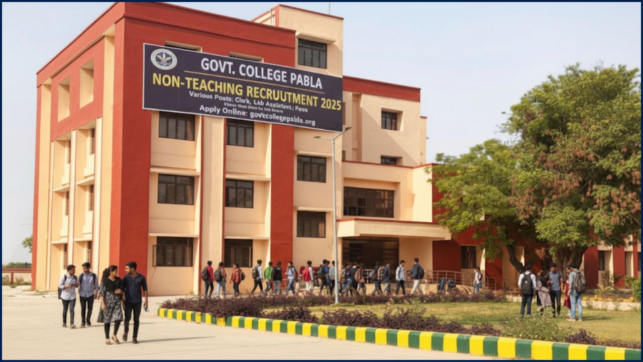 Govt. College Pabla Non-Teaching Recruitment 2025 – Complete Notification and Details