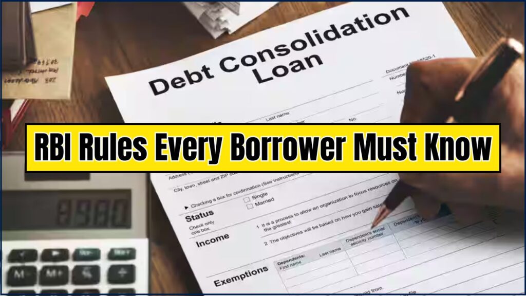 RBI Rules Every Borrower Must Know